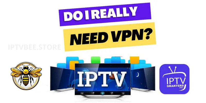 Is Using VPN Necessary for IPTV? Unraveling the Connection